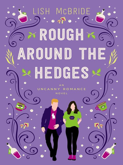 Title details for Rough Around the Hedges by Lish McBride - Available